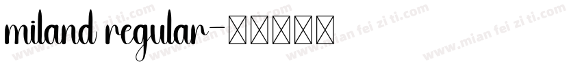 miland regular字体转换